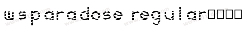 WsParadose Regular字体转换